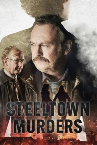 Steeltown Murders () смотреть онлайн